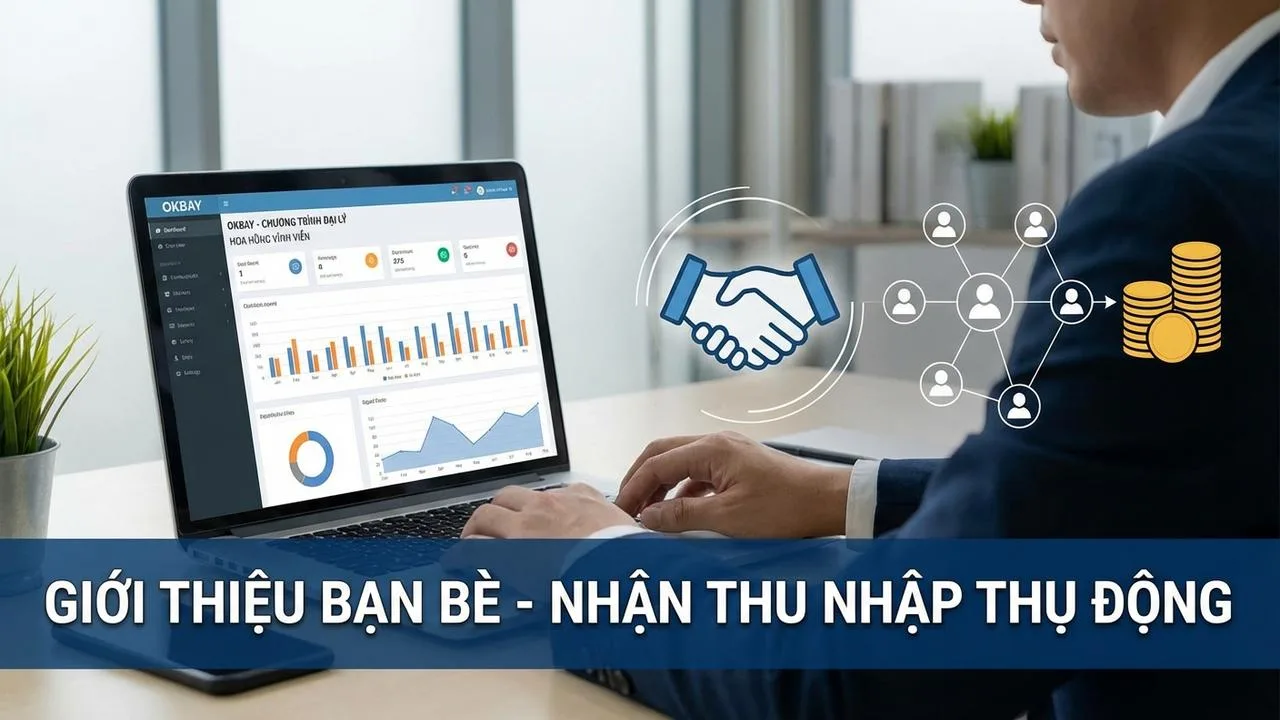 Giới thiệu bạn bè nhận hoa hồng vĩnh viễn Okbay