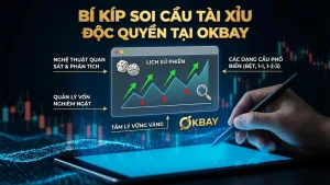 Hướng Dẫn Soi Cầu Tài Xỉu Không Bao Giờ Gãy Tại Okbay